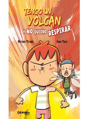 cover image of Tengo un volcán y no quiero respirar